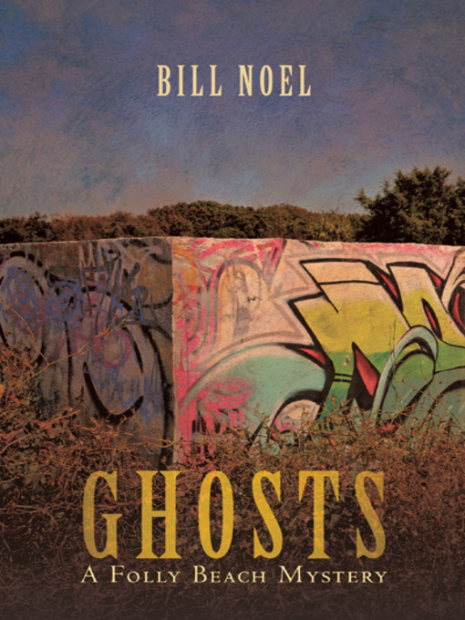 Title details for Ghosts by Bill Noel - Available